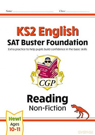 New KS2 English Reading SAT Buster Foundation: Non-Fiction: ideal for home learning (CGP KS2 English SATs) [KSIĄŻKA]