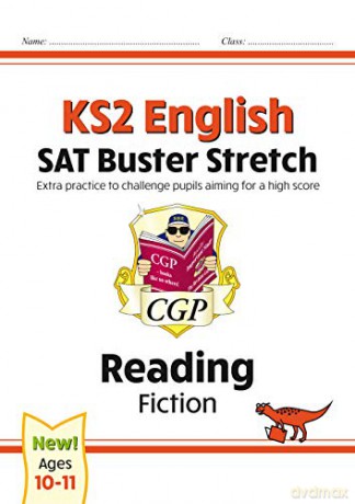 New KS2 English Reading SAT Buster Stretch: Fiction: perfect for home learning (CGP KS2 English SATs) [KSIĄŻKA]