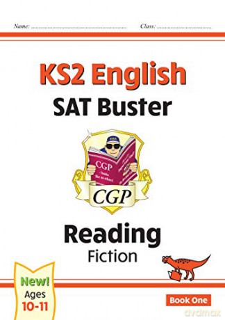 New KS2 English Reading SAT Buster: Fiction - Book 1: superb for learning at home (CGP KS2 English SATs) [KSIĄŻKA]
