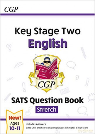 New KS2 English SATS Question Book: Stretch - Ages 10-11: perfect for home learning (CGP KS2 English SATs) [KSIĄŻKA]