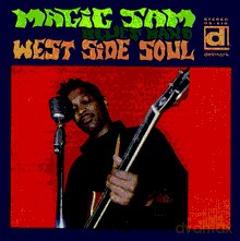Magic Sam: West Side Soul [CD]