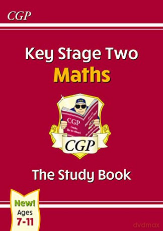 New KS2 Maths Study Book - Ages 7-11: superb for learning at home (CGP KS2 Maths SATs) [KSIĄŻKA]