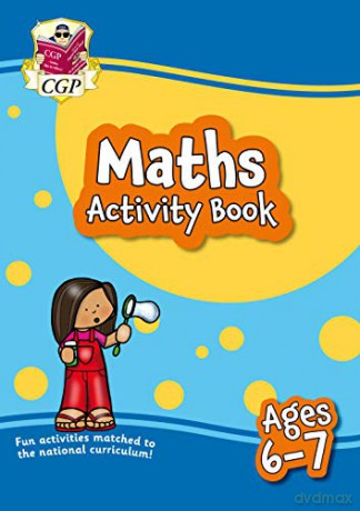 New Maths Activity Book for Ages 6-7: superb for catch-up and learning at home (CGP Home Learning) [KSIĄŻKA]