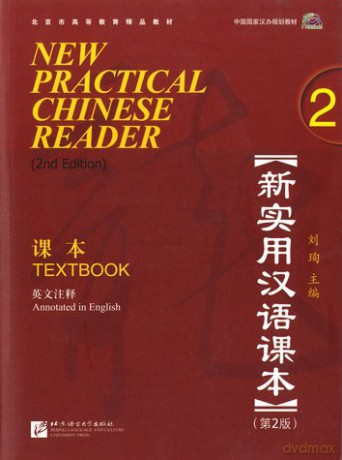 New Practical Chinese Reader vol.2 - Textbook: Textbook (annotated in English) - Liu Xun [KSIĄŻKA]