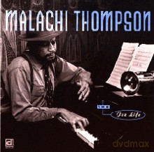 Malachi Thompson: The Jazz Life [CD]