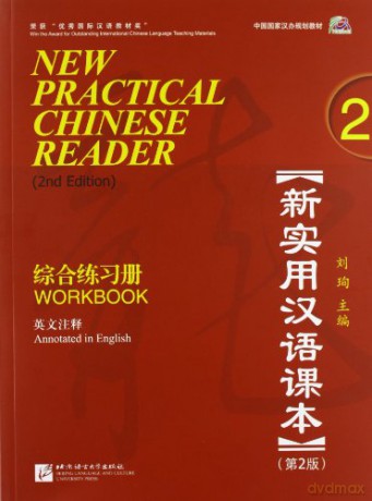 New Practical Chinese Reader vol.2 - Workbook: Workbook (annotated in English) - Liu Xun [KSIĄŻKA]