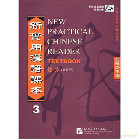 New Practical Chinese Reader vol.3 - Textbook (Traditional characters) - Liu Xun [KSIĄŻKA]