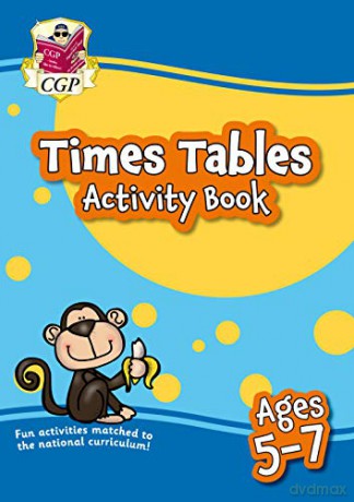 New Times Tables Activity Book for Ages 5-7: ideal for catch-up and home learning (CGP Home Learning) [KSIĄŻKA]