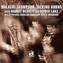 Malachi Thompson, Hamiet Bluiett, Oliver Lake: Talking Horns [CD]