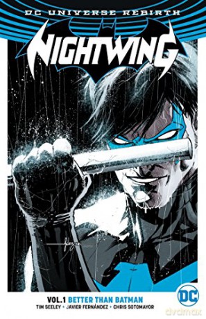 Nightwing TP Vol 1 Better Than Batman (Rebirth) - Tim Seeley [KOMIKS]