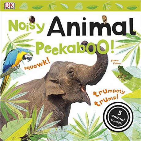 Noisy Animal Peekaboo! (Noisy Peekaboo!) [KSIĄŻKA]