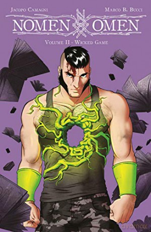 Nomen Omen Volume 2: Wicked Game - Marco B. Bucci [KOMIKS]