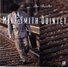 Mike Smith Quintet: The Traveler [CD]