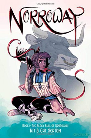Norroway Book 1: The Black Bull of Norroway - Cat Seaton [KOMIKS]