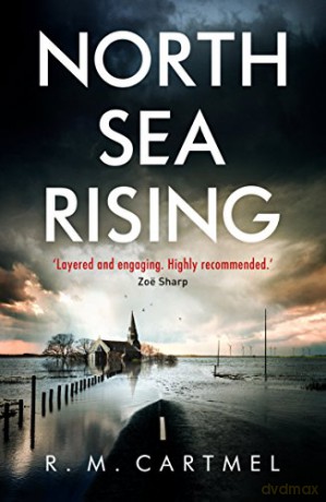 North Sea Rising (North Sea Noir) - R. M. Cartmel [KSIĄŻKA]