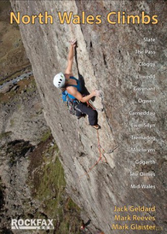 NORTH WALES CLIMBS - Rockfax Rock Climbing Guidebook - Jack Geldard [KSIĄŻKA]