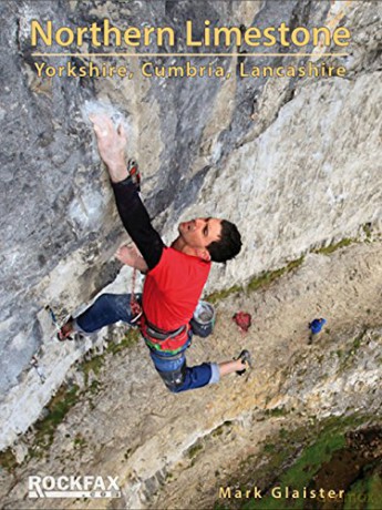 Northern Limestone: Yorkshire, Cumbria, Lancashire - Mark Glaister [KSIĄŻKA]
