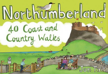 Northumberland: 40 Coast and Country Walks (Pocket Mountains) (Pocket Mountains S.) - Jon Tait [KSIĄŻKA]