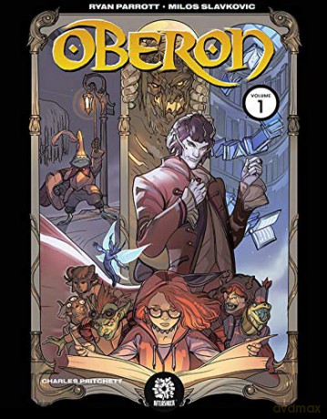 Oberon, Vol 1 - Ryan Parrott [KOMIKS]