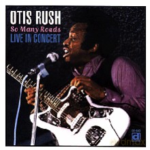 Otis Rush: So Many Roads - Live In Japan [CD]
