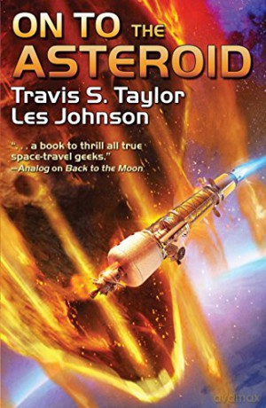 On To The Asteroid - Travis Taylor [KSIĄŻKA]