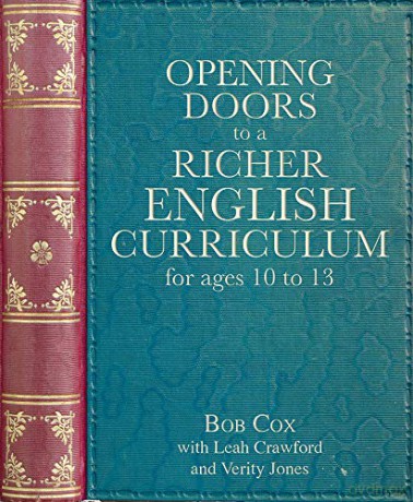 Opening Doors to a Richer English Curriculum for Ages 10 to 13 (Opening Doors series) - Bob Cox [KSIĄŻKA]