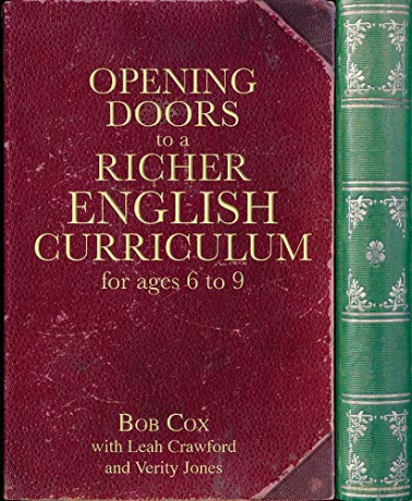 Opening Doors to a Richer English Curriculum for Ages 6 to 9 (Opening Doors series) - Bob Cox [KSIĄŻKA]
