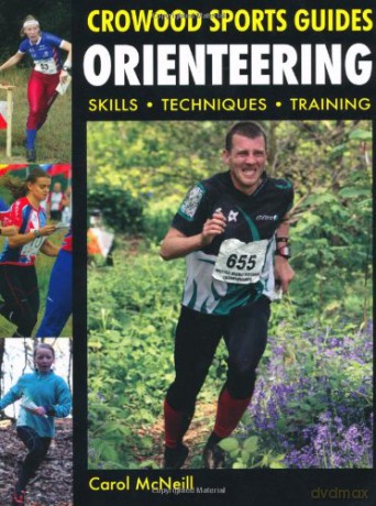 Orienteering: Skills- Techniques- Training (Crowood Sports Guides) - Carol McNeill [KSIĄŻKA]