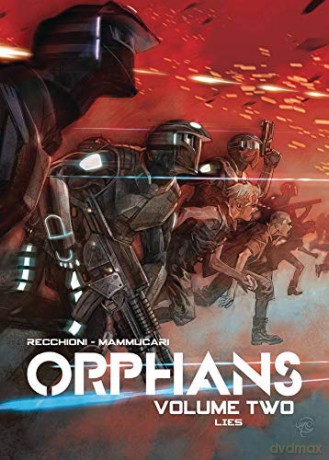 Orphans Vol. 2: Lies - Roberto Recchioni [KSIĄŻKA]