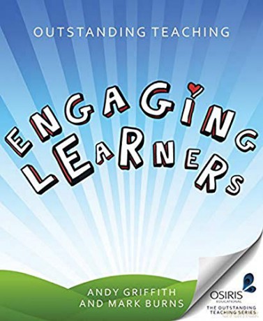 Outstanding Teaching: Engaging Learners (Outstanding Teaching (Crown House Publishing)) - Andy Griffith [KSIĄŻKA]