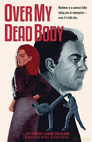 Over My Dead Body - Jay Faerber [KOMIKS]