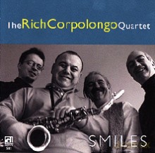Rich Corpolongo Quartet: Smiles [CD]