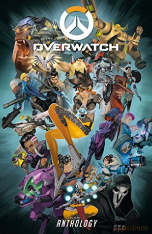 Overwatch: Anthology Volume 1 - Blizzard Entertainment [KSIĄŻKA]