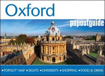 Oxford Popout Guide: Handy Pocket Size Oxford City Guide with Pop-Up Oxford City Map (Popout Maps) [KSIĄŻKA]
