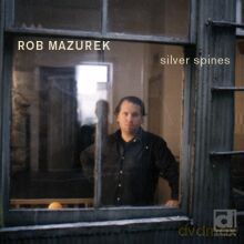 Rob Mazurek: Silver Spines [CD]