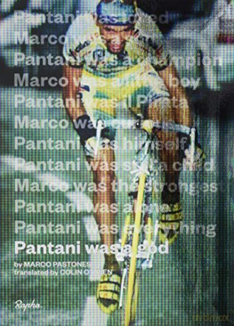 Pantani Was A God - Marco Pastonesi [KSIĄŻKA]