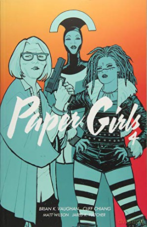 Paper Girls Volume 4 - Brian K Vaughan [KOMIKS]