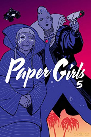Paper Girls Volume 5 - Brian K Vaughan [KOMIKS]