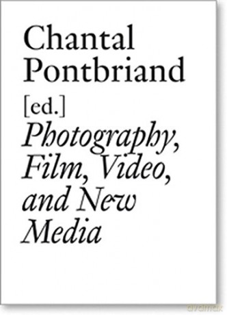 Parachute: Vol. III: The Anthology Photography, Film, Video, and New Media: 3 (Documents) - Guy Bellavance [KSIĄŻKA]