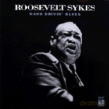 Roosevelt Sykes: Hard Drivin' Blues [CD]