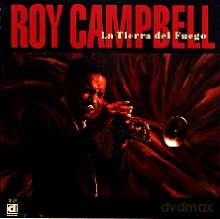 Roy Campbell: La Tierra del Fuego [CD]