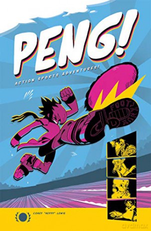 Peng!: Action Sports Adventure: Action Sports Adventures - Corey Lewis [KOMIKS]