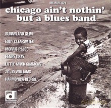 Różni Wykonawcy: Chicago Ain't Nothing But A Blues [CD]