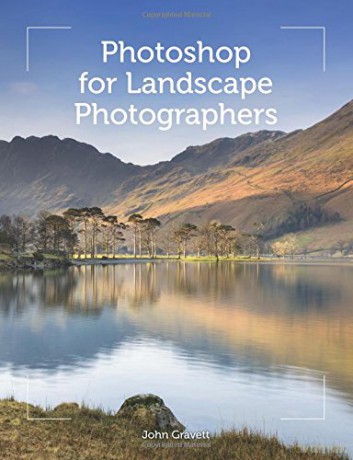 Photoshop for Landscape Photographers - John Gravett [KSIĄŻKA]