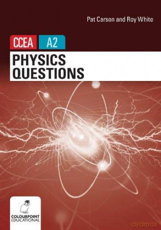 Physics Questions for CCEA A2 level - Pat Carson [KSIĄŻKA]