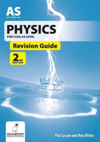 Physics Revision Guide for CCEA AS Level - Pat Carson [KSIĄŻKA]