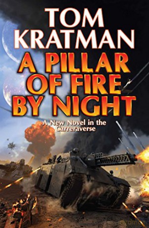 Pillar of Fire by Night: 7 (Carrera) - Tom Kratman [KOMIKS]