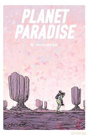 Planet Paradise - Jesse Lonergan [KOMIKS]