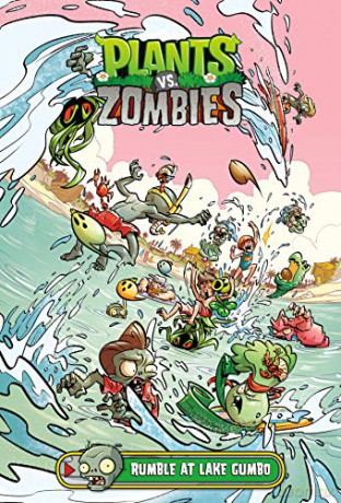 Plants vs. Zombies Volume 10 Rumble at Lake Gumbo - Paul Tobin [KSIĄŻKA]