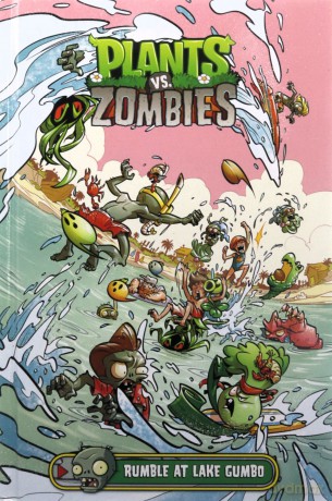 Plants vs. Zombies Volume 10 Rumble at Lake Gumbo - Paul Tobin [KSIĄŻKA]